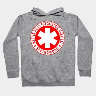 Westin Hills Psychiatric Hospital Hoodie